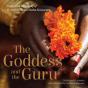 The Goddess And The Guru - Preview