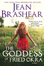 The Goddess Of Fried Okra (Large Print Edition) - Preview