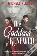 The Goddess Renewed