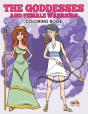 The Goddesses And Female Warriors Coloring Book - Preview