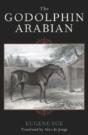 The Godolphin Arabian - Preview