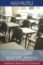 The Gods And Mr. Perrin (Esprios Classics) - Preview