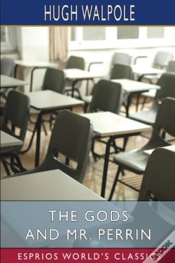 Capa do artigo The Gods And Mr. Perrin (Esprios Classics)