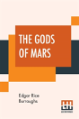 The Gods Of Mars - Preview