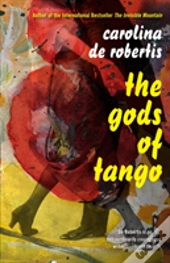 The Gods Of Tango