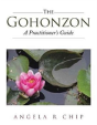 The Gohonzon - A Practitioner'S Guide - Preview