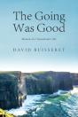 The Going Was Good - Preview