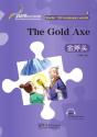 The Gold Axe - Rainbow Bridge Graded Chinese Reader, Starter : 150 Vocabulary Words - Preview