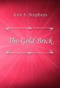The Gold Brick - Preview