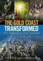 The Gold Coast Transformed - Preview