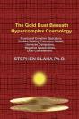 The Gold Dust Beneath Hypercomplex Cosmology - Preview