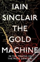 The Gold Machine