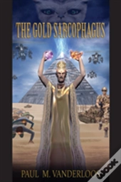 The Gold Sarcophagus