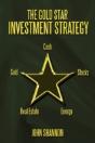 The Gold Star Investment Strategy - Preview
