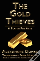 The Gold Thieves
