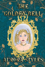 The Golden Bell - Preview