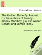 Capa do artigo The Golden Butterfly. A Novel. By The Au
