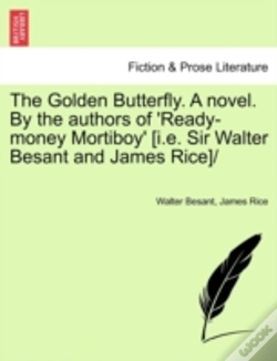 Capa do artigo The Golden Butterfly. A Novel. By The Au