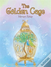 The Golden Cage