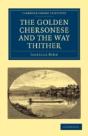 The Golden Chersonese And The Way Thither - Preview