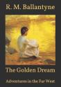 The Golden Dream - Preview