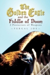 Capa do artigo The Golden Eagle And The Fiddle Of Doom