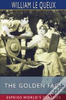 The Golden Face (Esprios Classics)