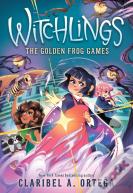The Golden Frog Games (Witchlings #2)