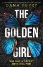 The Golden Girl: A Completely Unputdowna - Preview