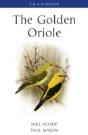 The Golden Oriole - Preview