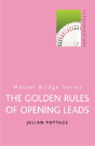 The Golden Rules Of Opening Leads - Preview