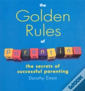 Capa do artigo The Golden Rules Of Parenting
