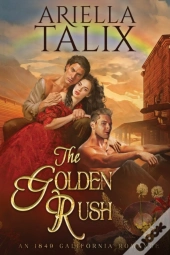 The Golden Rush