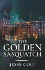 The Golden Sasquatch - Preview