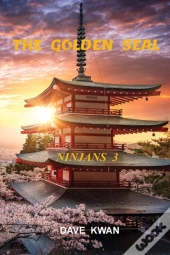The  Golden  Seal           Ninjans  3