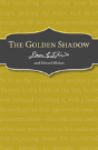 The Golden Shadow - Preview