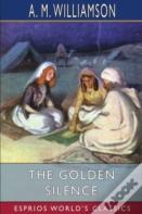The Golden Silence (Esprios Classics)