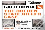 The Golden State Killer Case