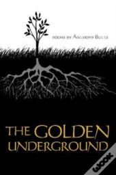 The Golden Underground