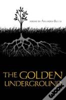 The Golden Underground