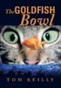 The Goldfish Bowl - Preview