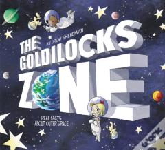 The Goldilocks Zone