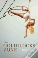The Goldilocks Zone