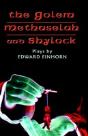 The Golem, Methuselah, And Shylock - Preview