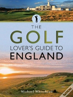 Capa do artigo The Golf Lover'S Guide To England