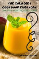 The Golo Diet Cookbook Everyday