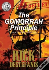 The Gomorrah Principle