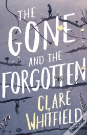 The Gone & The Forgotten