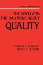 The Good And The Bad News About Quality - Preview