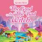 The Good And The Bad Witch. - Preview
